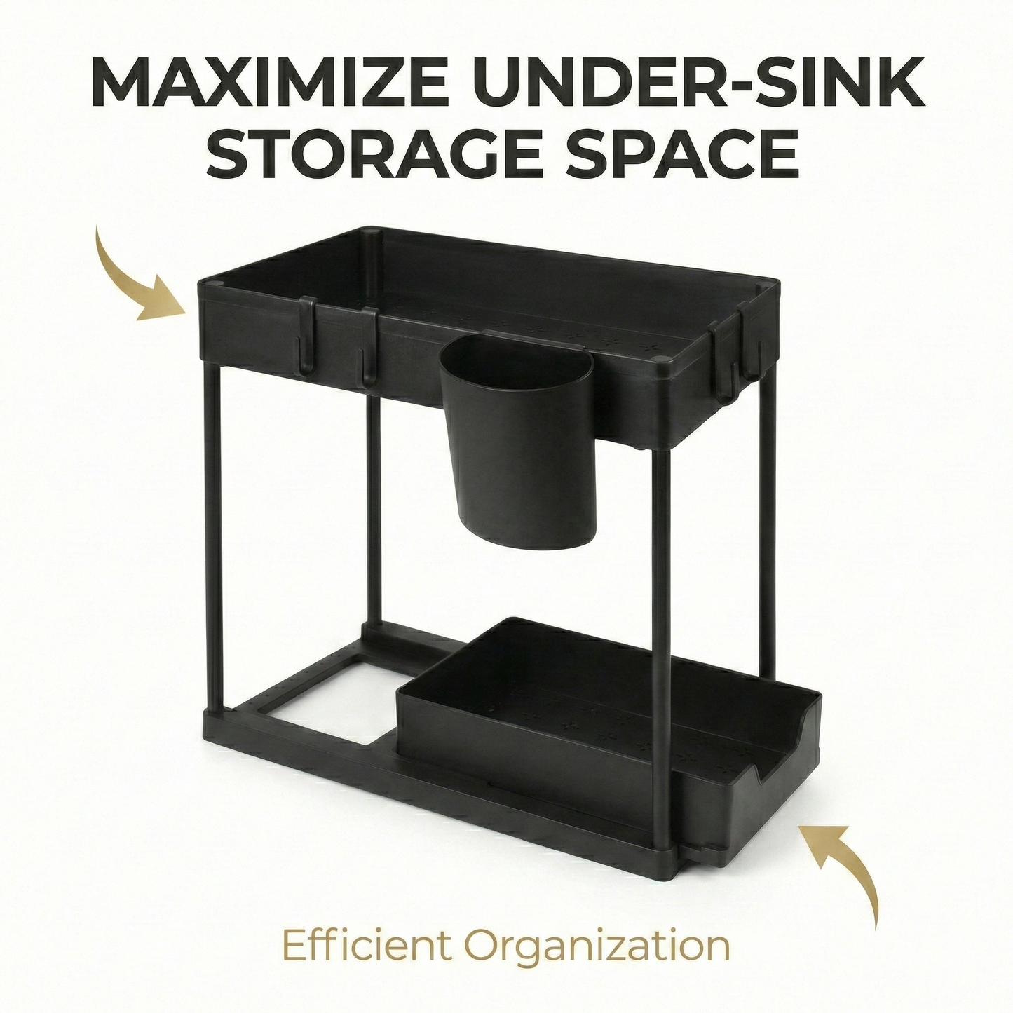 Black under-sink storage organizer with text on maximizing storage space